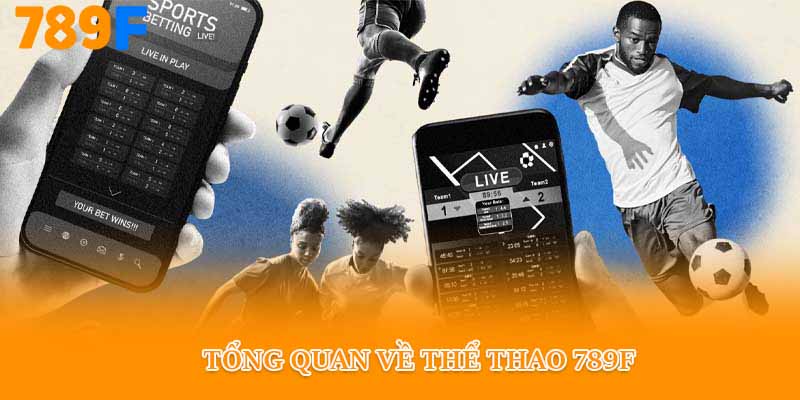 Tổng quan về thể thao 789f